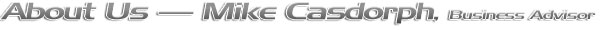 About Us - Greg Casdorph, Vice President