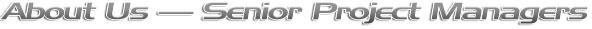 About Us - Senior Project Managers
